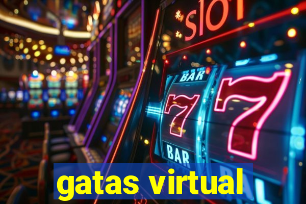 gatas virtual